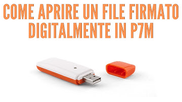Come aprire files firmati digitalmente in P7M