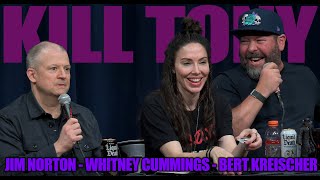 KILL TONY #602  BERT KREISCHER + WHITNEY CUMMINGS + JIM NORTON