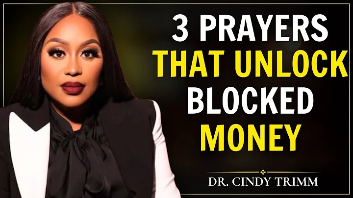 Say These 3 Prayers to Unblock Your Finances and Receive God’s Overflow ||Dr. Cindy Trimm