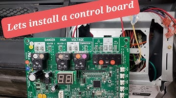 Replacement or installation of Control Board.. simple steps!