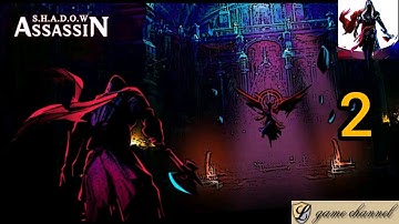Shadow Assassin Android Gameplay Walkthrough Level 2 || L GAME CHANNEL | android & ios gameplay