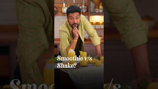 Smoothie or Shake? What's the difference? #mangosmoothierecipe #milkshake #ranveerbrar