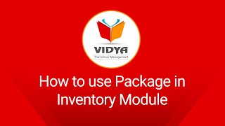 Package - Inventory | VIDYA-The School Management | VK SOFT screenshot 4