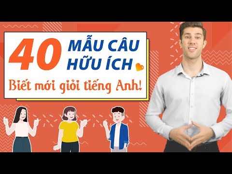 Video MẪU CÂU TIẾNG ANH GIAO TIẾP CƠ BẢN CHO NGƯỜI MỚI BẮT... - YouTube