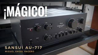 MÁGICO SANSUI AU717  Por Miguel Ángel Racero