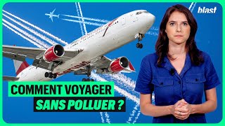 COMMENT VOYAGER SANS POLLUER ?