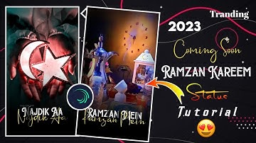 Ramzan Kareem Status Tutorial In Alight Motion Ramzan Status Editing Video In 2023 | Ramzan WhatsApp