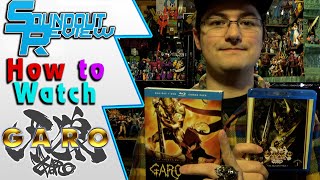 How to Watch GARO in Continuity/Timeline Order! Every Series & Movie Tokusatsu & Anime! [Soundout12]