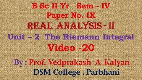 Real Analysis-II Unit-2 Video 20 : Theorem 16, Notes & Remarks ( BSc SY Sem-4 )