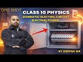 Electric Power & Domestic Wiring Class 10 Physics | Board Exam Special