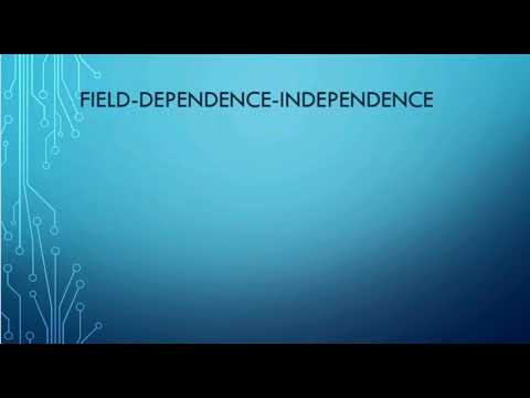 Field-Dependence-Independence