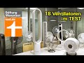 Test Ventilatoren 2020: Die besten Tisch-, Stand- und Turmventilatoren (Stiftung Warentest)
