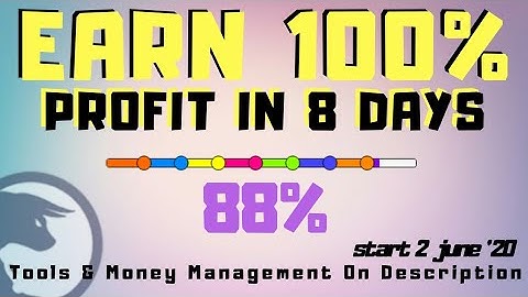 100% Profit in 8 Days | 88% Done | start 2 june 