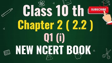 Ex. 2.2 class 10th || Ncert class 10th math exercise 2.2  Q1 - (i) , maths