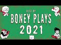 Best of boney plays 2021