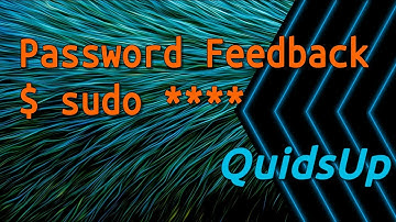 How to Show Asterisks *** on Sudo Password in Linux