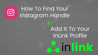 How To Find & Add Your Instagram Handle To Your InLink Profile screenshot 3