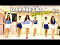 Love You Cha line dance(Beginner)러브유차💞앤다이아이아~~🎶🎵💙