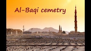 Al-Baqi Cemetery in Medina, where over 10,000 Companions are buried! | the first Muslim cemetery |