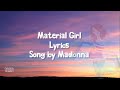 Madonna - Material Girl (Lyrics Video)