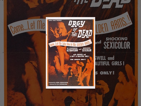 Watch orgy of the dead free