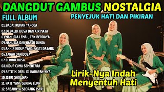 Download Lagu ALBUM DANGDUT RELIGI SEDIH PALING MENGHARUKAN | RENUNGAN NAFSU DUNIA DAN PERJALANAN AKHIRAT MP3 Download Lagu ALBUM DANGDUT RELIGI SEDIH PALING MENGHARUKAN | RENUNGAN NAFSU DUNIA DAN PERJALANAN AKHIRAT MP3