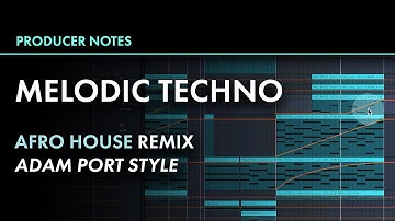 Melodic Techno REMIX of Afro House Track like Adam Port "Move" Keinemusik | Ableton & Serum