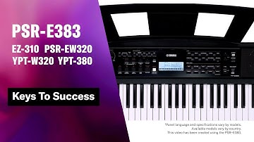 Yamaha Portable Keyboard PSR-E383 / YPT-380 Tutorial Video 5 - Keys To Success
