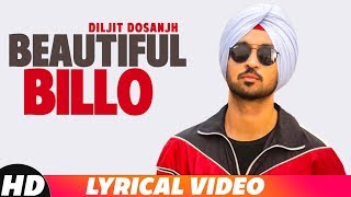 Song: beautiful billo (lyrical) movie: disco singh singer - diljit
dosanjh music: jatinder shah lyrics: ikka label: speed records stream
/ download from wynk...