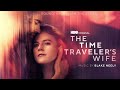 The Time Traveler&#39;s Wife | Coming Out - Blake Neely | WaterTower