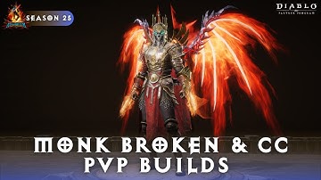 Diablo Immortal - Monk Broken & CC PVP Builds Season 25
