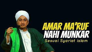 Amar Maruf Nahi Munkar - Habib Hasan Bin Ismail Al Muhdor