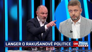 Langer o Rakušanově politice: Neumětelství nebo hloupost. Vláda za to zaplatí, míní Schmarcz