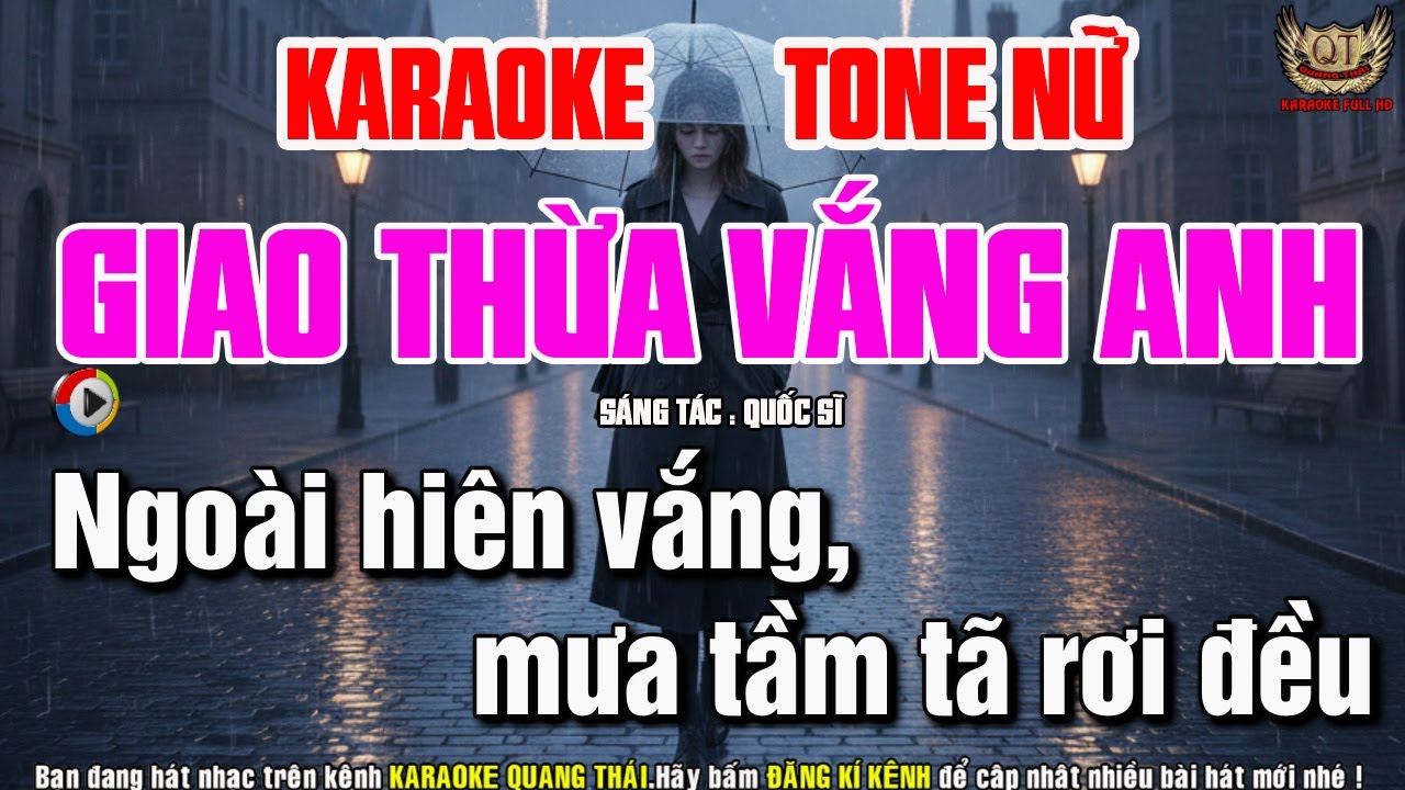 Giao Thừa Vắng Anh Karaoke Tone Nữ - Nhạc Sống Quang Thái