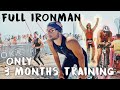 HOW TO COMPLETE AN IRONMAN | 3 Months Training