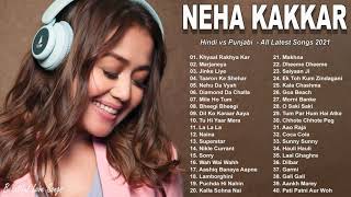 Neha Kakkar New Songs Playlist 2021 | Hindi vs Punjabi Mashup | Bollywood Hits Songs 2021
