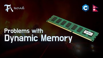 Problem With Dynamic Memory Allocation | C++ Nepali Tutorial - TechAxis