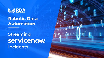 Robotic Data Automation(RDA) | Streaming ServiceNow Incidents | Tejo Prayaga | CloudFabrix