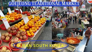 Goejeong Market (Busanjin Market) - Locals Experience - Busan South Korea 2024