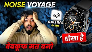 ह गय Moye Moye Reality Of 4G Calling In Noise Voyage Smartwatch 4G Calling E-Sim Smartwatch