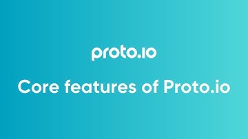 Core features of Proto.io
