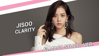 Jisoo - Clarity (Almost Studio Version)