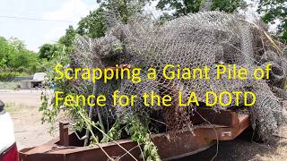 Special Project - Louisiana DOTD 14500lb Scrap Fence Pile