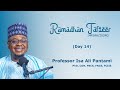 Ramadhan tafseer 14  1445ah2024g  hausa  prof isa ali pantami con