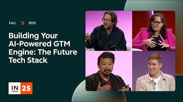 Building Your AI-Powered GTM Engine: The Future Tech Stack | INBOUND 2025