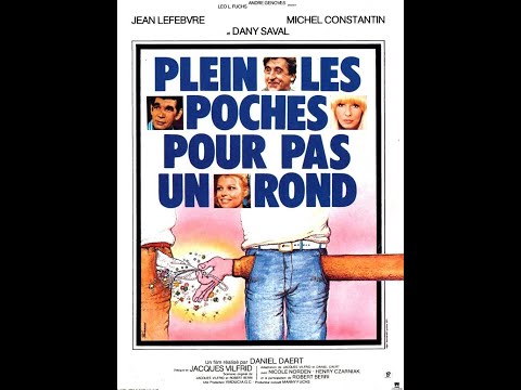 Plein Les Poches Pour Pas Un Rond (1978) Jean Lefebvre