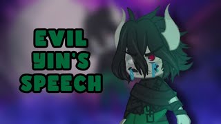 Evil Yin’s Speech | Sneak Peak | Gacha Club Meme