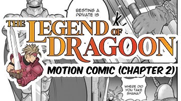 The Legend of Dragoon – Motion Comic (Chapter 2)