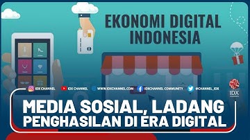 MEDIA SOSIAL, LADANG PENGHASILAN DI ERA DIGITAL