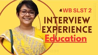 #WBSSC #SLST2 #INTERVIEW #DEMOCLASS #INTERVIEWEXPERIENCE #EDUCATION #westbengalssc